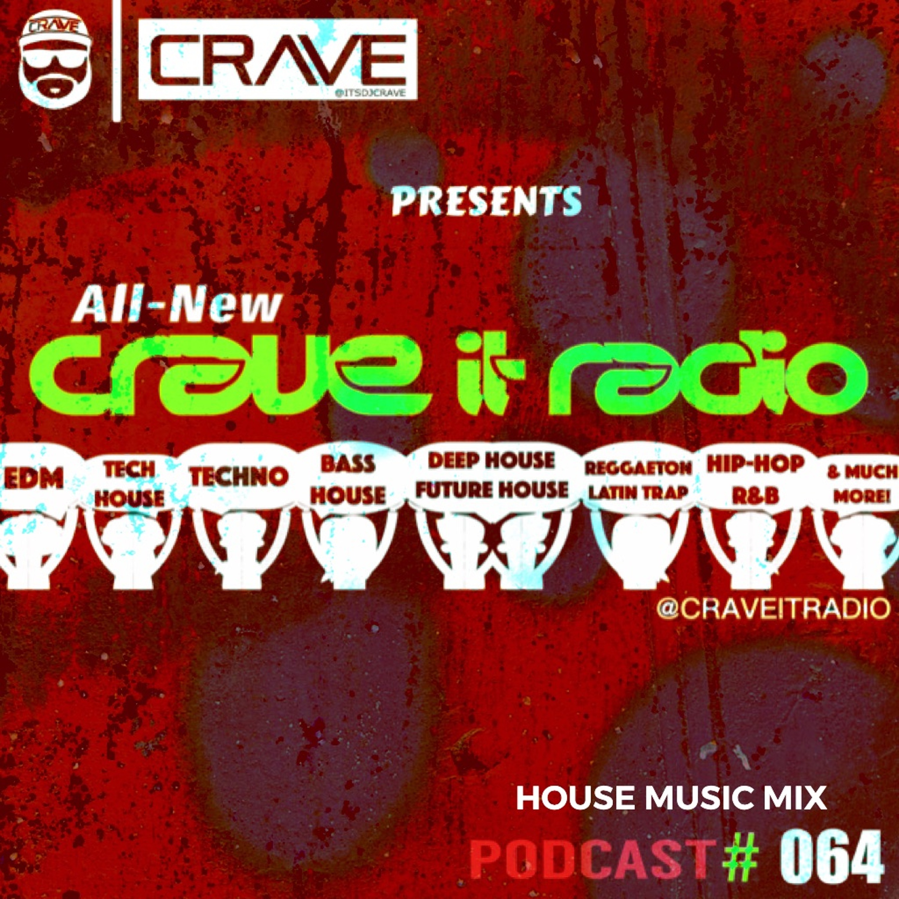 ITSDJCRAVE | CRAVEITRADIO