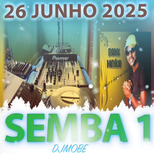 Explosão do Semba de Angola 1 - DjMobe
