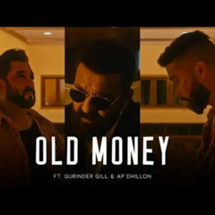 Old Money ft Gurinder Gill Ap Dhillon Salman Khan Latest Punjabi Mashup 2025