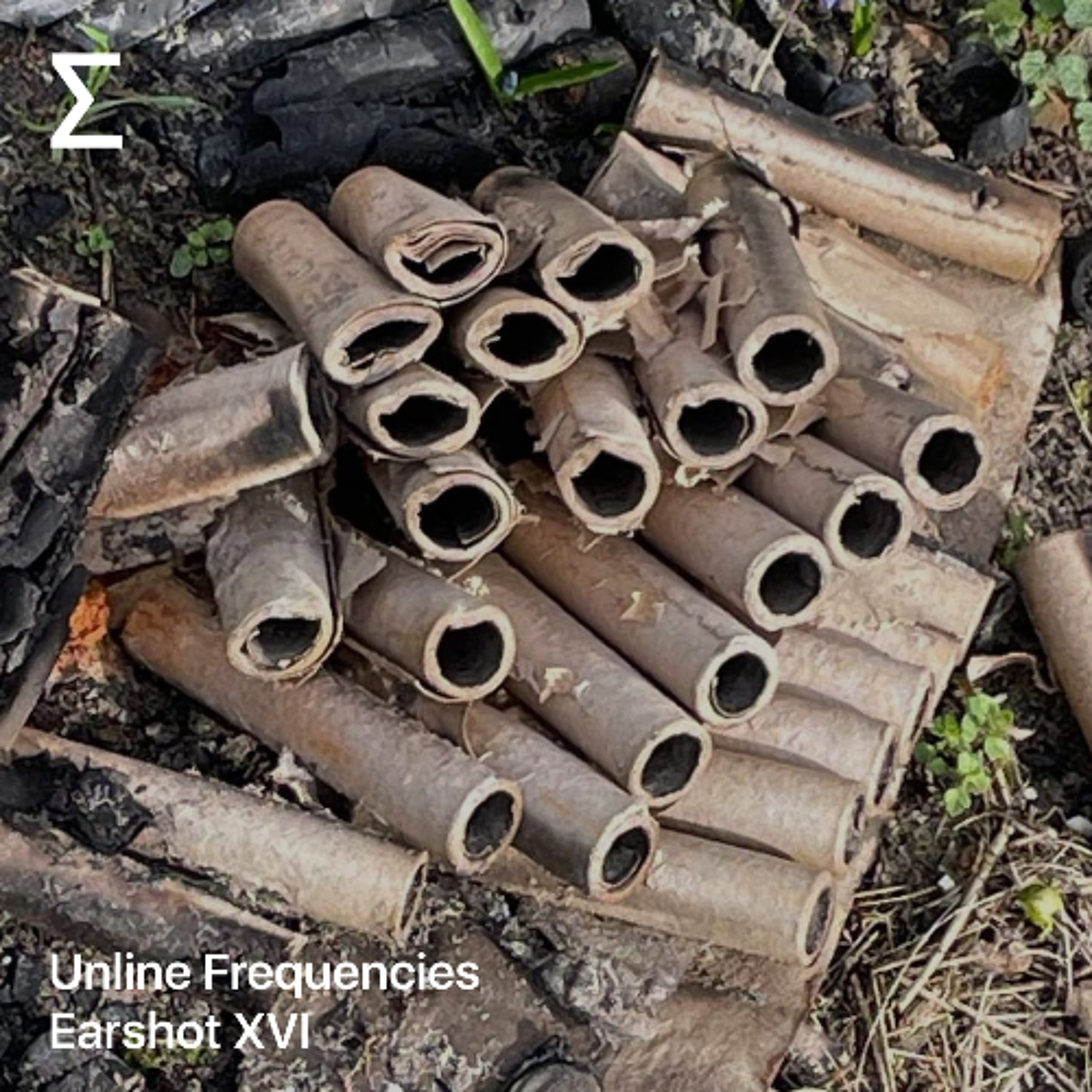 Unline Frequencies – Earshot XVI Unline Frequencies – Earshot XVI