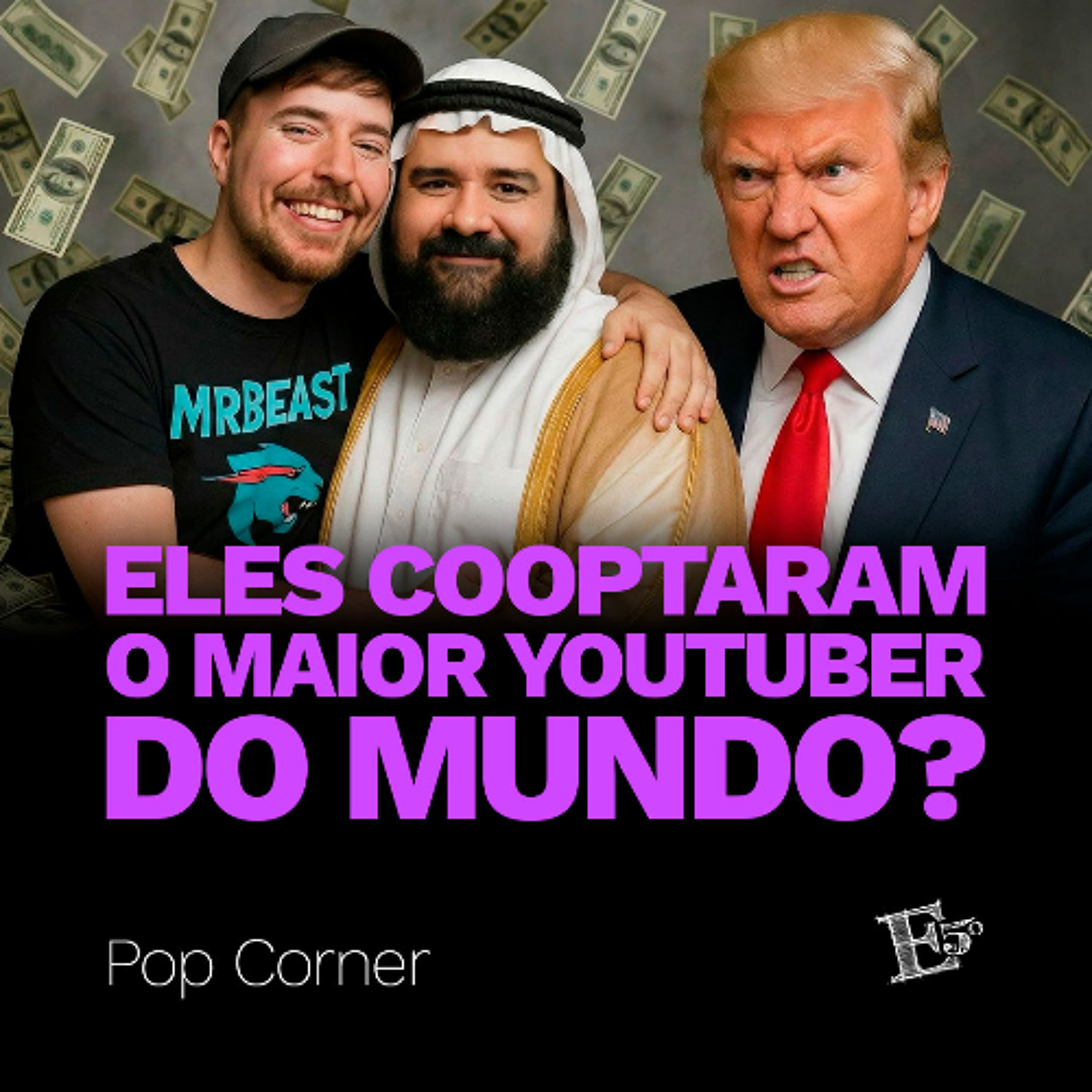 Eles Cooptaram o MAIOR YOUTUBER do MUNDO? | POP CORNER Eles Cooptaram o MAIOR YOUTUBER do MUNDO? | POP CORNER