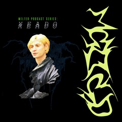 Melted Podcast Series: XEADO | Root Radio 18/08/2020