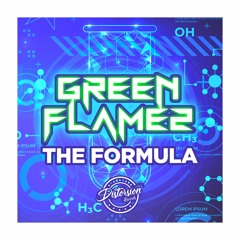 GreenFlamez - The Formula