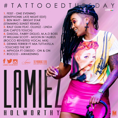 #TattooedTuesday 28 (The Morning Flava Mix)