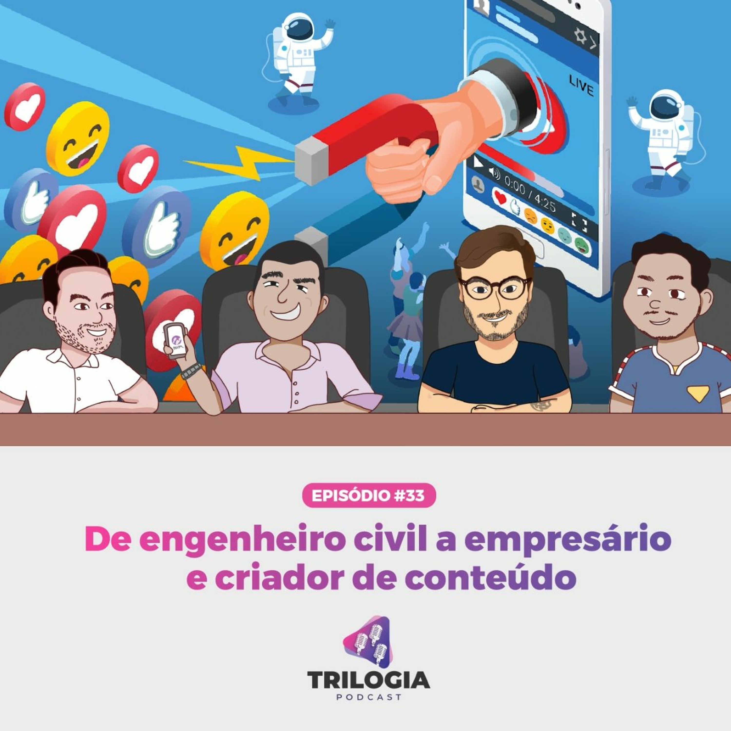 Trilogia Podcast