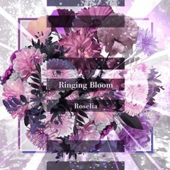 [cover] Ringing Bloom - Roselia