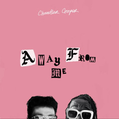 Away From Me (feat. The Prophet)
