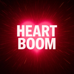 Heart Boom