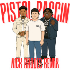 Pistol Paccin Nick Rhodes Remix (FREE DOWNLOAD)