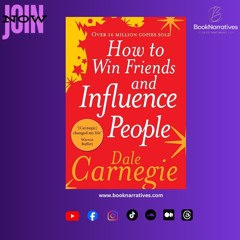 Unlocking the Secrets of Success with 'How to Win Friends and Influence People