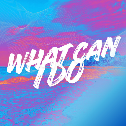 What Can I Do (Radio Edit)