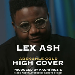 High (Adekunle Gold Cover).mp3