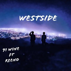 Westside Feat. REENO