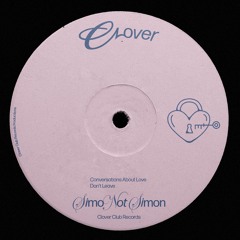 simo not simon - Don't Leave