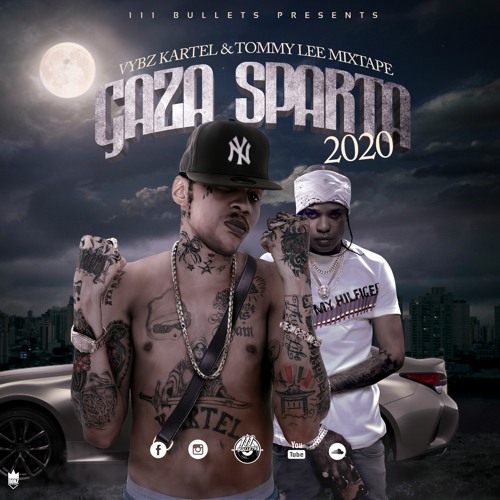 Gaza Sparta 2020, Vybz Kartel & Tommy Lee Mixtape