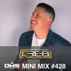 Direct Music Service MINI MIX #428 featuring DJ Cre-8