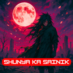 Shunya Ka Sainik