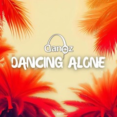 Dan Oz- Dancing Alone (radio Mix)
