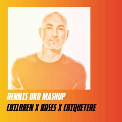 Dennis Uko - Children X Roses X Chiquetere
