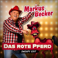 Das rote Pferd (SWEAPY Edit) [FREE DL]