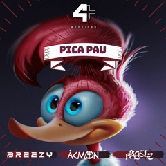 Pica Pau Feat. Breezy & Pagelz (Original Mix)