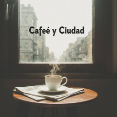 Café y Ciudad