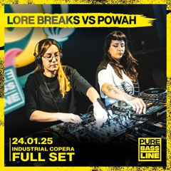 Lore Breaks vs Powah @ Pure Bassline - Industrial Copera (24.01.25)