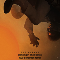 The Weeknd - Dancing In The Flames (Guy Scheiman Remix) VC
