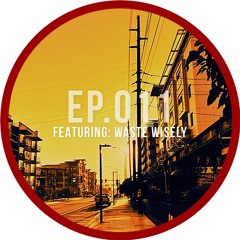 Mix Series EP. 011 - waste wisely