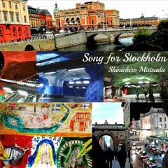 Song For Stockholm