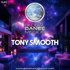 Global Dance Mission 830 (Tony Smooth)