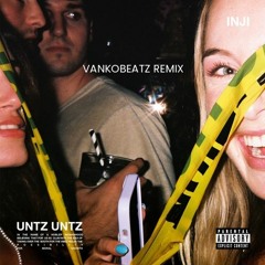 INJI - UNTZ UNTZ (VankoBeatz Remix) 126 BPM Intro Set