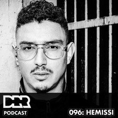 DRR Podcast 096 - Hemissi