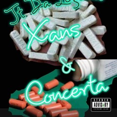 Xans & Concerta (Prod Dreamboi)