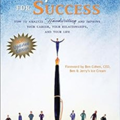 [Read] EPUB 📥 Signature for Success: How to Analyze Handwriting and Improve Your Car
