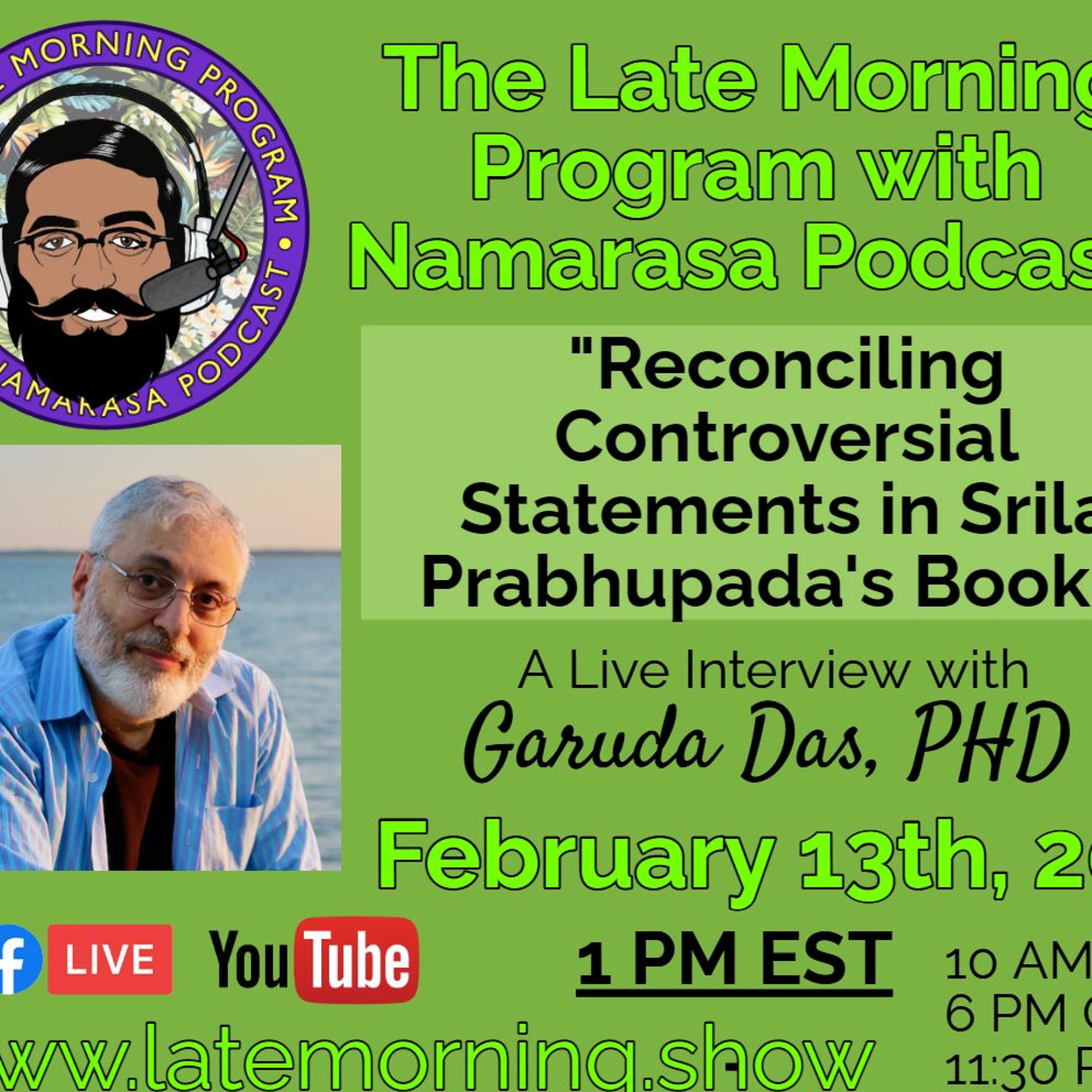 Ep. #045 | Reconciling Controversial Statements In Srila Prabhupada's Books | Feat. Garuda Das