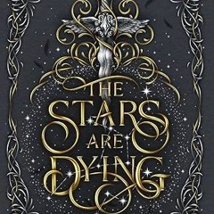 Read✔ ebook✔ ⚡PDF⚡ The Stars are Dying: Nytefall Book 1