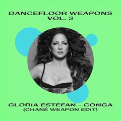 [DIRW11] Gloria Estefan - Conga (Chané Weapon Edit) [FREE DOWNLOAD]