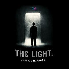 The Light EP - Dan Guidance (Clips)