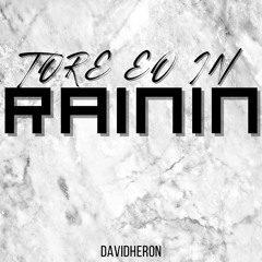 Tore eo in Rainin (COVER)