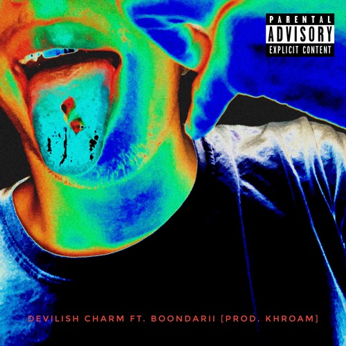 DEVILISH CHARM FT. BOONDARII [PROD. KHROAM]