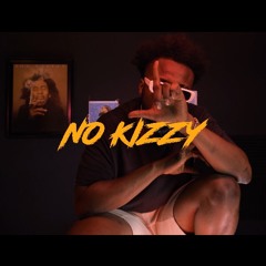 No Kizzy (Official Audio Prod by Ouhboy)