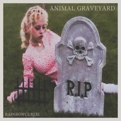 ANIMAL GRAVEYARD