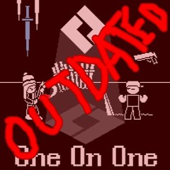 [OUTDATED] One on One (Iteration 11)