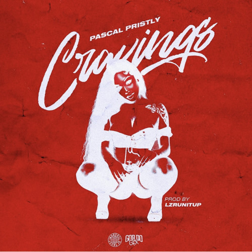 Pascal Pristly - Cravings Prod. by Lzrunitup