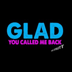 Jack Strutt  "Glad You Called Me Back"