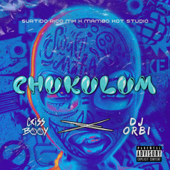 Criss Booy X DJ Orbi - Chukulum