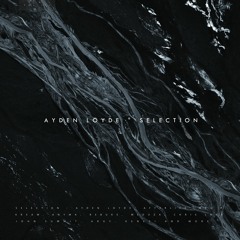 AYDEN LOYDE ° SELECTION : Vol. III (Afterlife, Mau P, KREAM, Anyma, Rebūke, MEDUZA) [House Mix]
