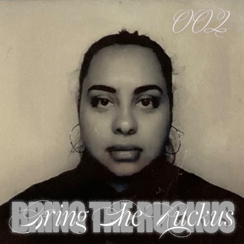 BRING THE RUCKUS 002