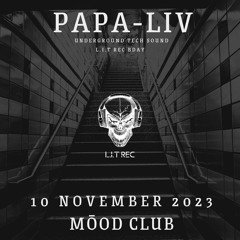 PAPA-LIV | L.I.T BDAY | MŌOD CLUB HANNOVER